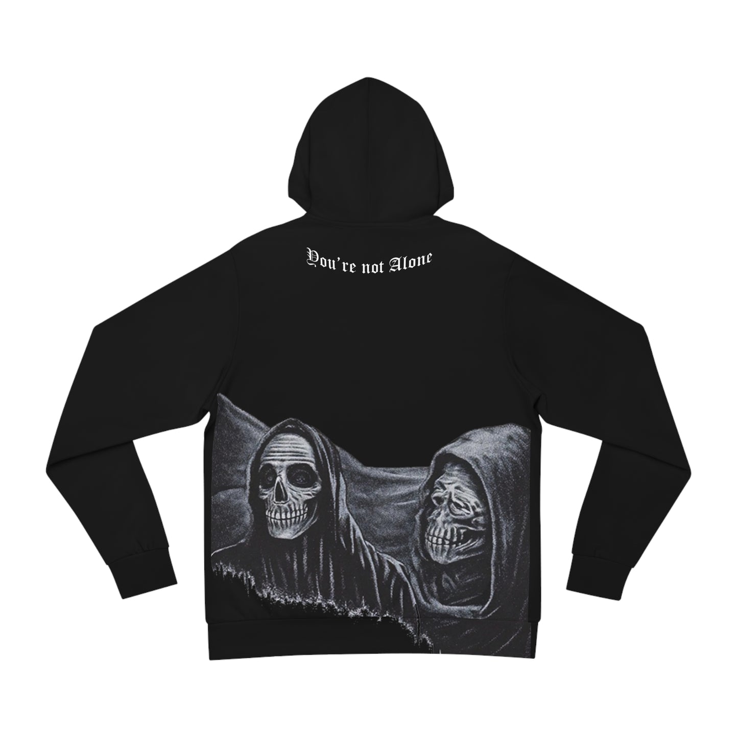 "You're Not Alone" Hooded Sweatshirt